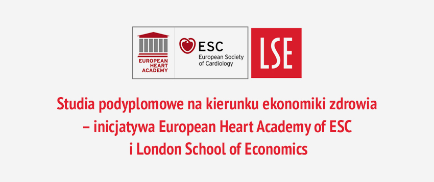 Studia podyplomowe na kierunku ekonomiki zdrowia – inicjatywa European Heart Academy of ESC i London School of Economics