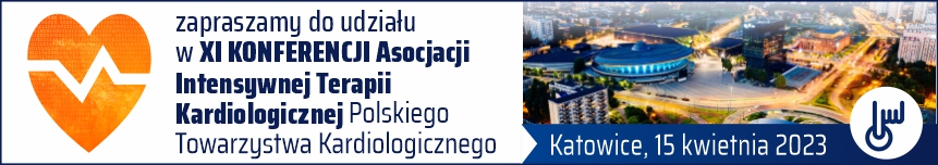 XI Konferencja Asocjacji Intensywnej Terapii Kardiologicznej PTK