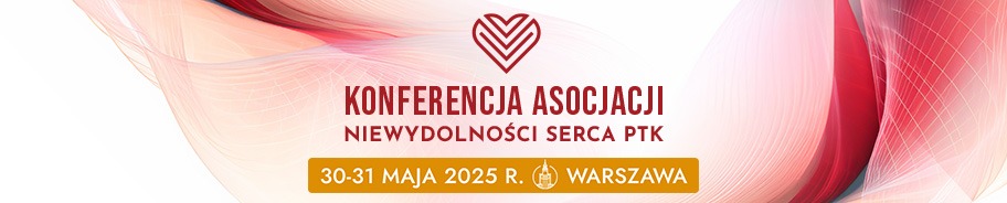 Konferencja Asocjacji Niewydolności Serca PTK