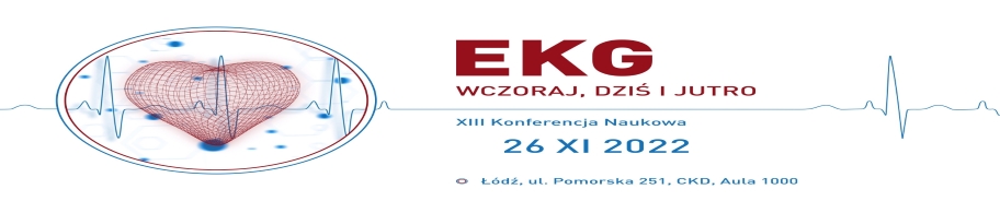 XI Łódzka Konferencja Naukowa „EKG wczoraj, dziś i jutro”